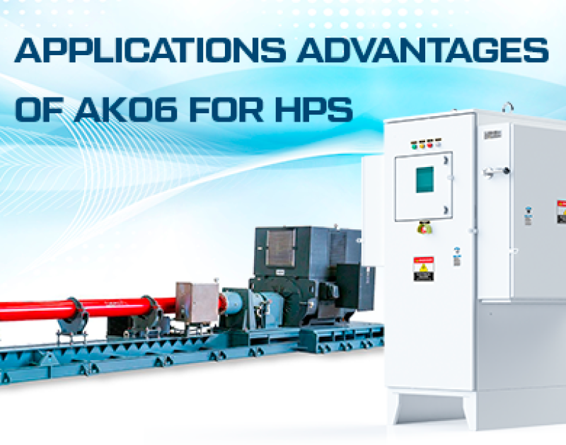 Applications advantages of AK06 for HPS